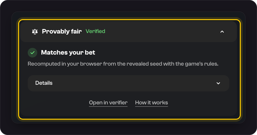 A Dice bet card with its Provably fair section highlighted: Verified, Matches your bet, recomputed in your browser from the revealed seed